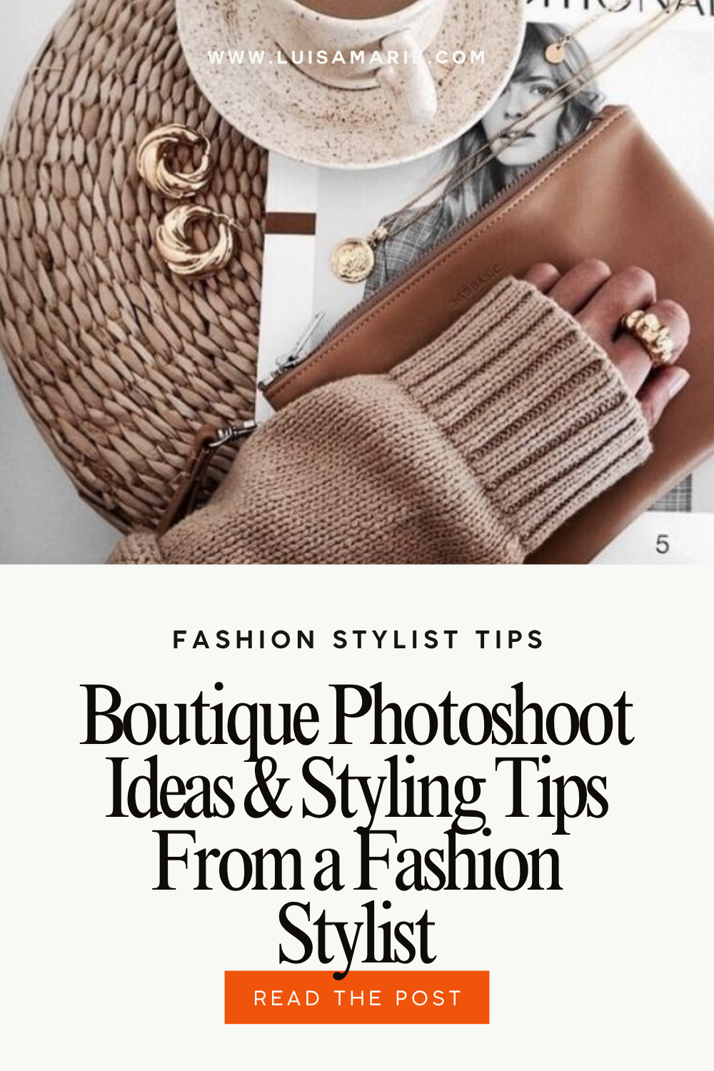 How To Professionally Style a Photo Shoot: Fashion Stylist Tips