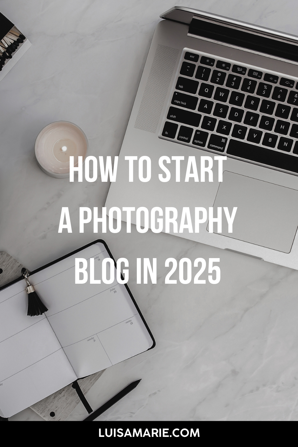 How to Start a Photography Blog in 2025 | Beginner Guide