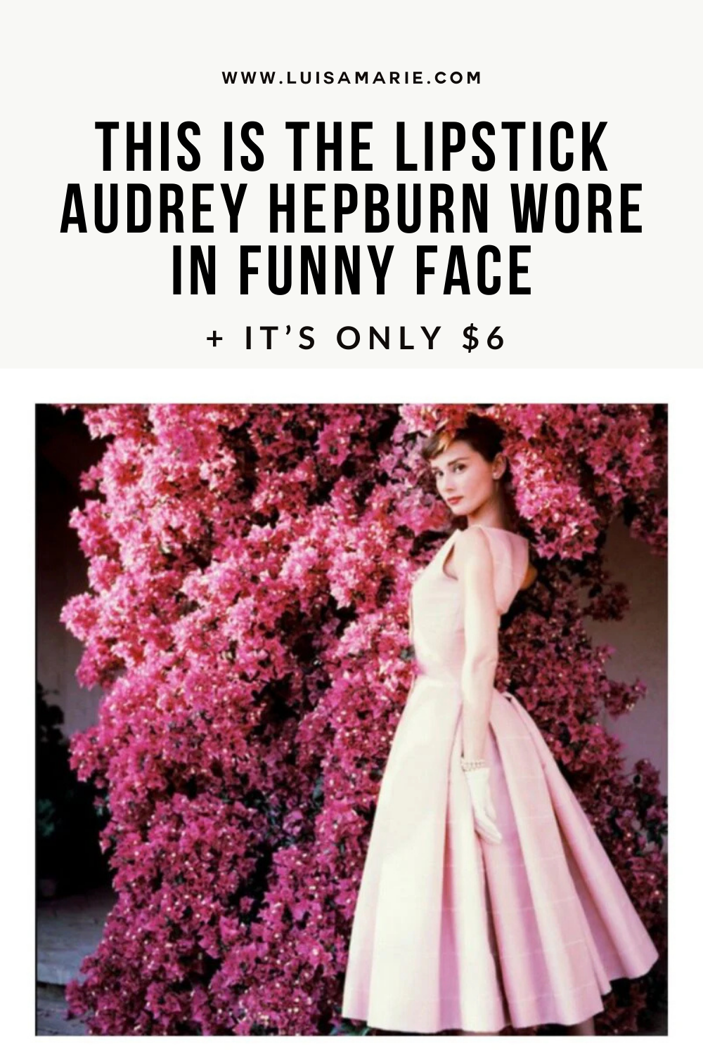What Was the Lipstick Audrey Hepburn Wore in Funny Face
