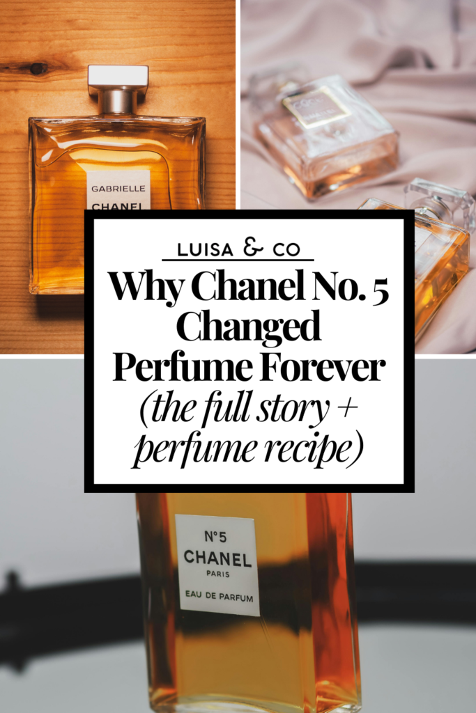 Why Chanel No. 5 Changed Perfume Forever