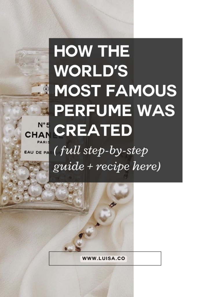 how is chanel no 5 made