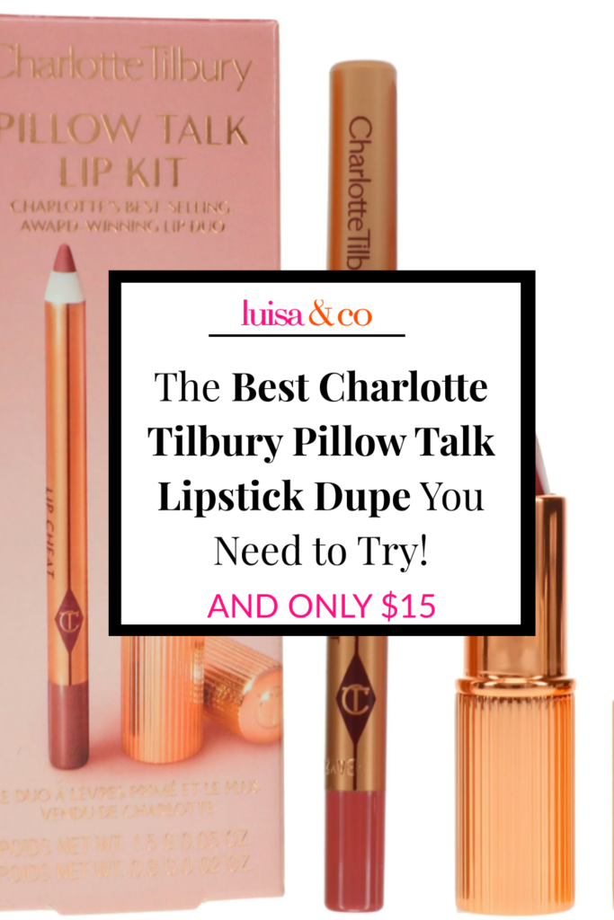 The Best Charlotte Tilbury Pillow Talk Lipstick Dupe You Need to Try